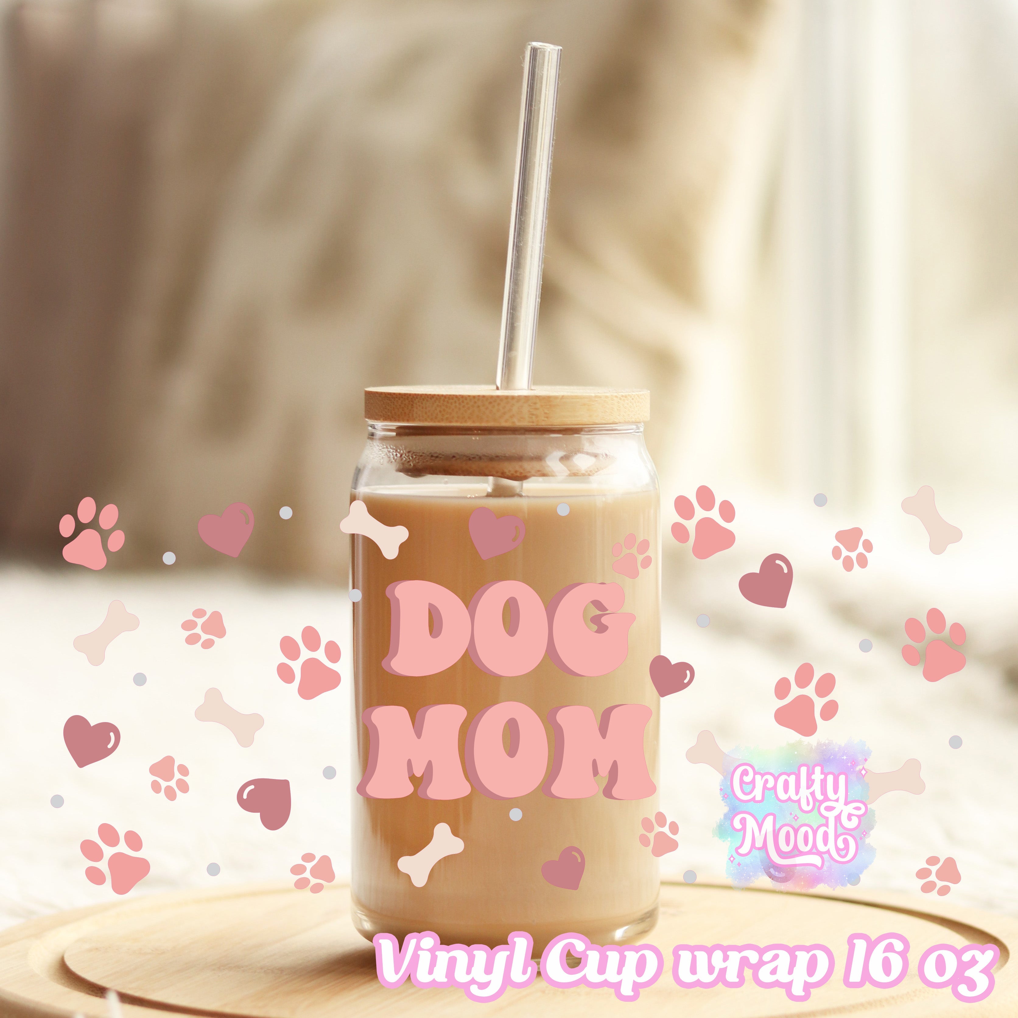 Dog mom - 16oz Libbey Glass Cup Wrap Only